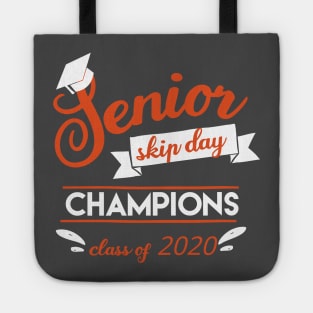 Senior skip day champions Tote