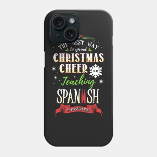 Christmas Cheer - Teaching Spanish Here Phone Case