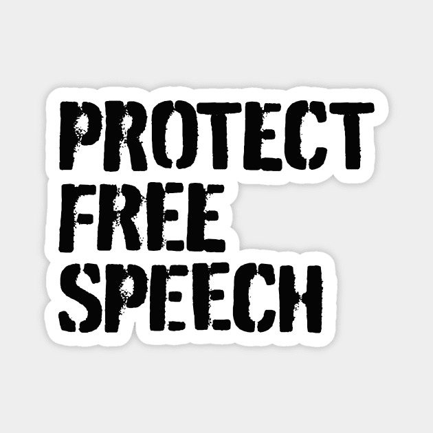 Protect free speech Magnet by Pictandra