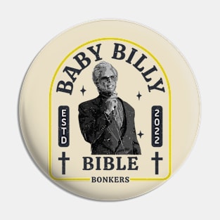 Baby Billy Bible Bonkers Pin