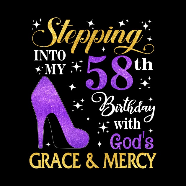 Stepping Into My 58th Birthday With God's Grace & Mercy Bday by MaxACarter