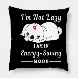 I'M IN ENERGY-SAVING MODE Pillow