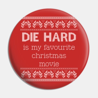 'Die Hard is my favourite Christmas movie' - Ugly Christmas Pin