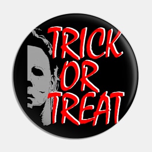 Trick or Treat Horror Movie Killer Pin