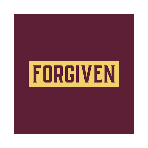 Christian Faith Based Forgiven by WearTheWord