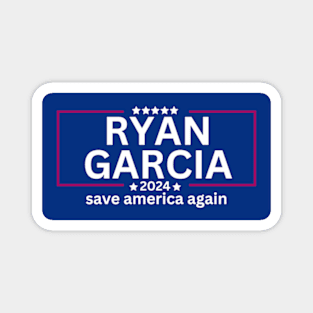 RYAN GARCIA For President trump 2024 Magnet