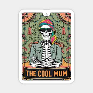 Funny Tarot Card : The Cool Mum Magnet