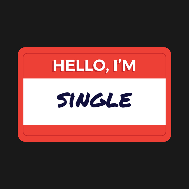 Hello I'm Single by wordyenough