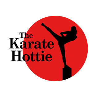 The Karate Hottie T-Shirt