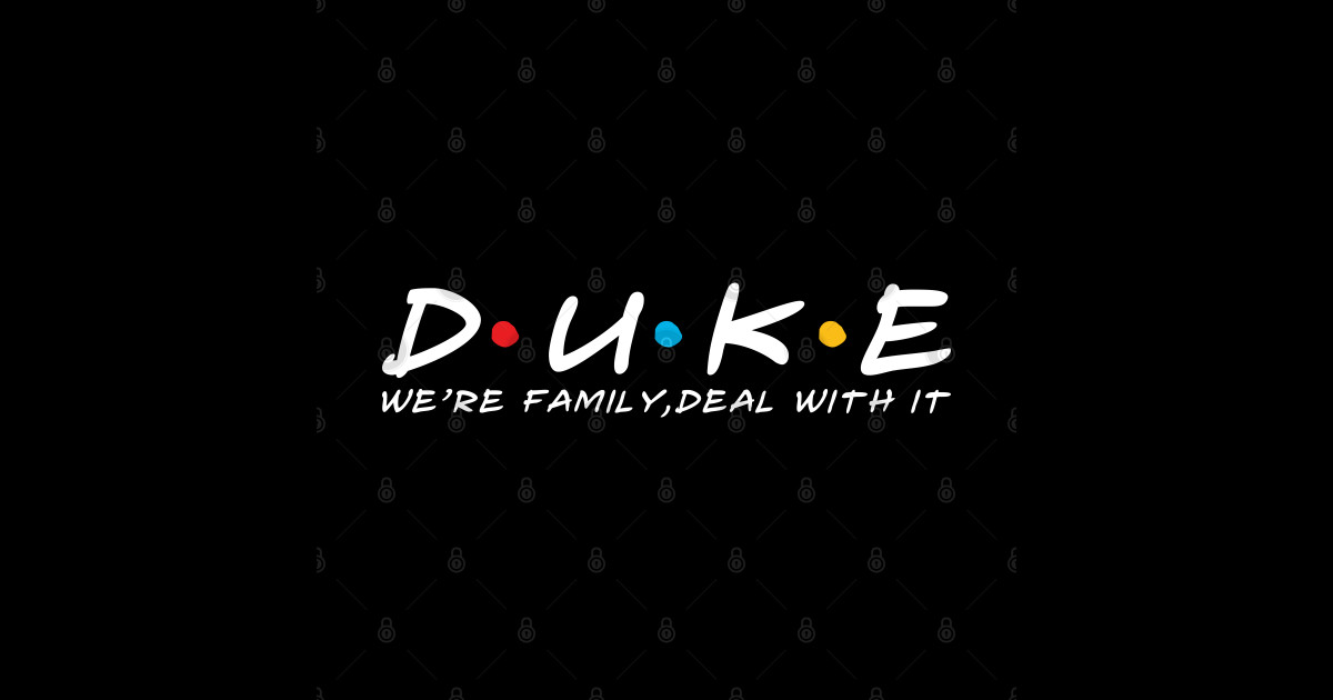 The Duke Family Duke Surname Duke Last name Duke Last Name Kids T