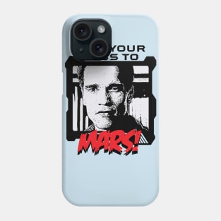 Get your A#* to Mars Phone Case