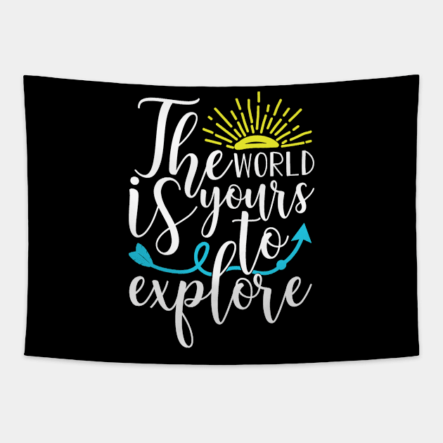 The World is Yours to Explore Tapestry by LucyMacDesigns