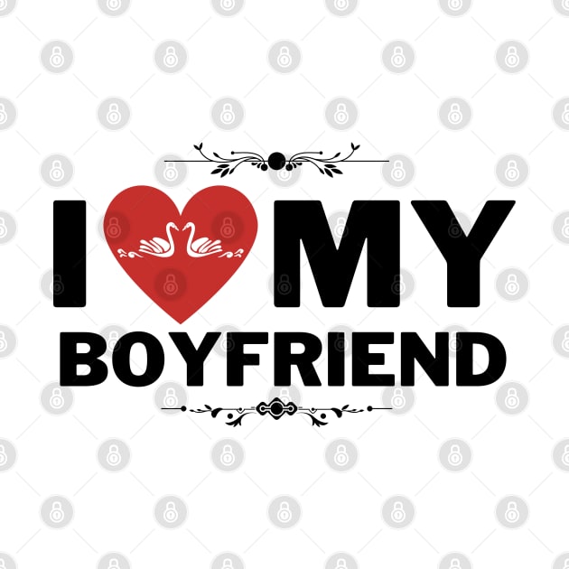 I Love My Boyfriend by Adisa_store