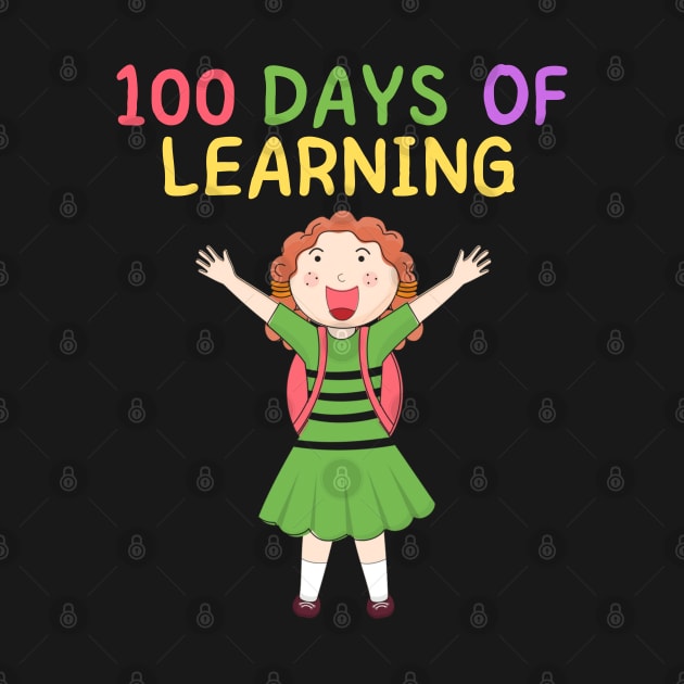 100 DAYS OF LEARNING Cute Kawaii School Girl Happy Student by CoolFactorMerch