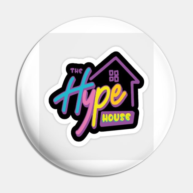 Hype house Pin by On2Go Design