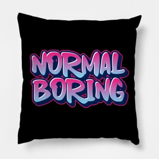 Normal Boring Pillow