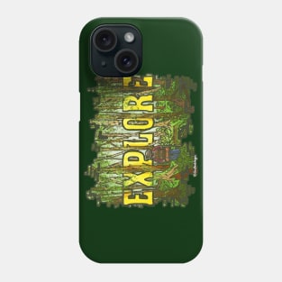 Explore the Woods Phone Case