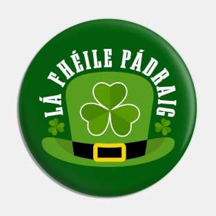 Lá Fhéile Pádraig-ST Patrick's Day Tees Pin