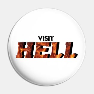 Visit Hell Pin