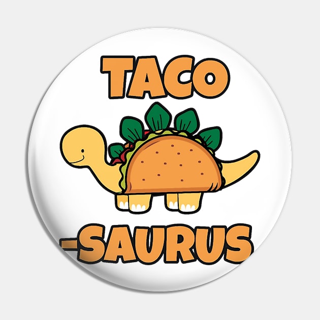 Taco Saurus Pin by catalinahogan