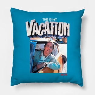 This is my VACATION shirt! Pillow