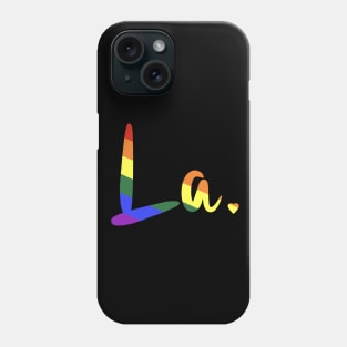 La. Phone Case