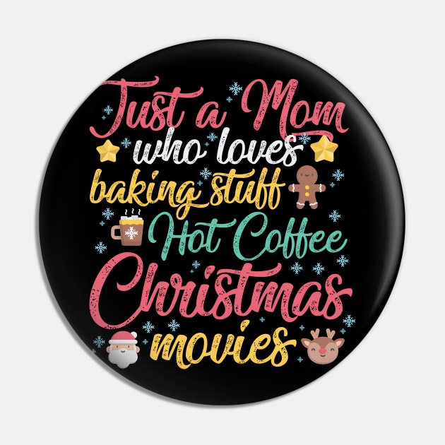 Just a Mom who loves Baking Stuff Hot Coffee Christmas Movies Pin by artbyabbygale