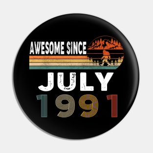 Awesome Since July 1991 Pin