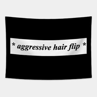 aggressive hair flip Tapestry