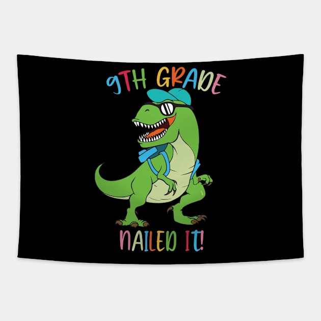 Dinosaur 9TH GRADE Nailed It Graduation Kids Tapestry by sevalyilmazardal