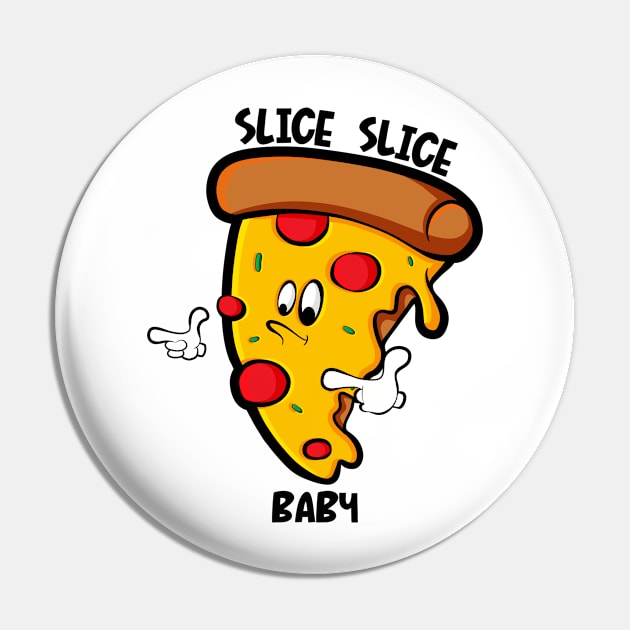 Pizza By The Slice Pin by Art by Nabes