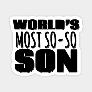 World's Most So-so Son Magnet