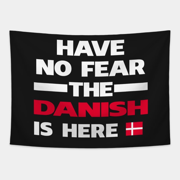 No Fear Danish Is Here Denmark Tapestry by lubashantae