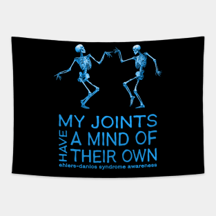 My Joints Have A Mind Of Their Own EDS Awareness Tapestry