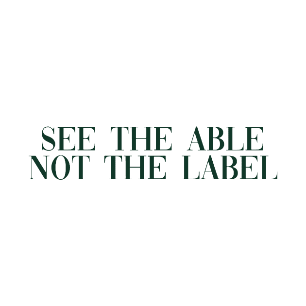 See the able not the label dark green by anrockhi