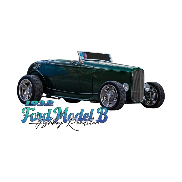 1932 Ford Model B Highboy Roadster by Gestalt Imagery