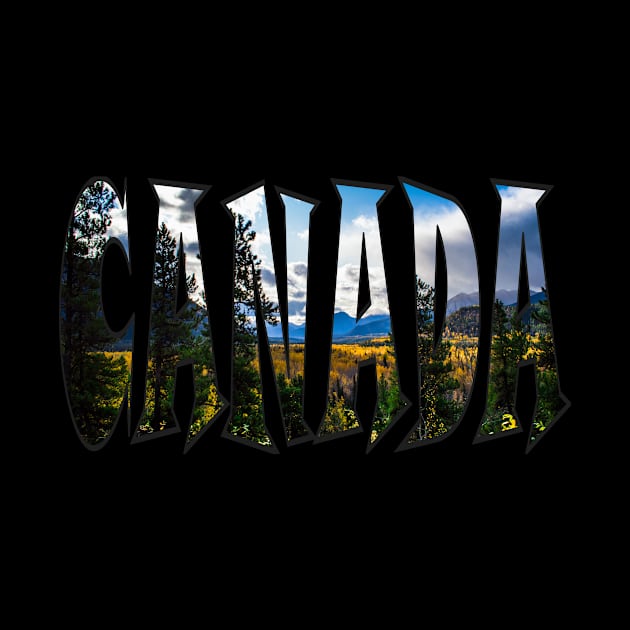 Canada Scenery In Letters by Fishinghawk Designes