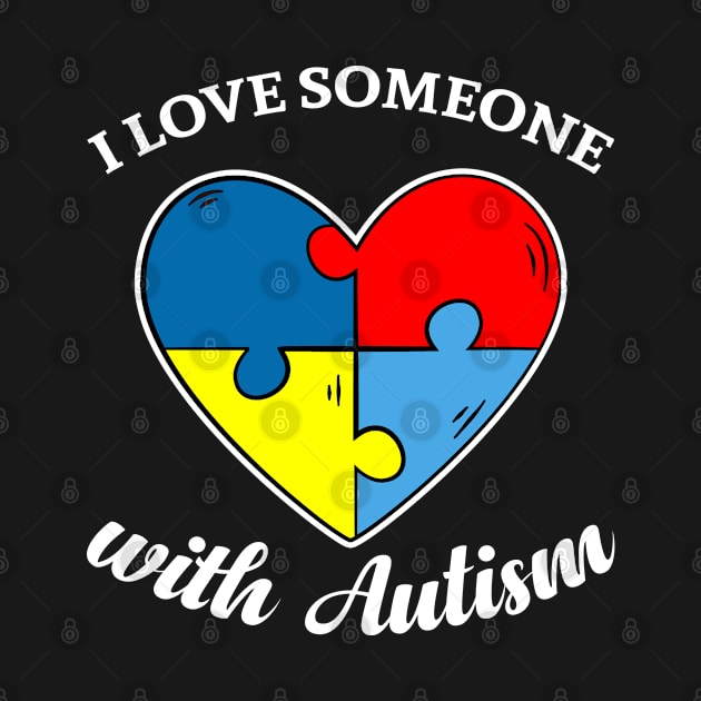 Love Someone with Autism by Civron