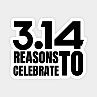 Pi Day 3.14 Reasons to celebrate Magnet