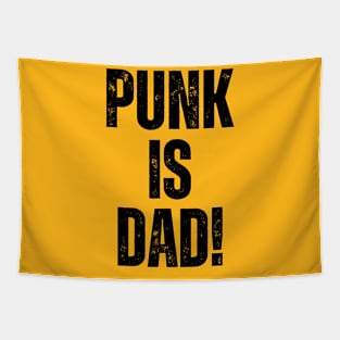 PUNK IS DAD! Tapestry