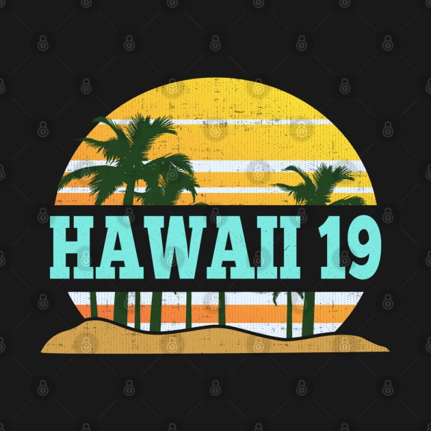 2019 Hawaii Retro Vintage Distressed Hawaiian Vacation by SomedayDesignsCo