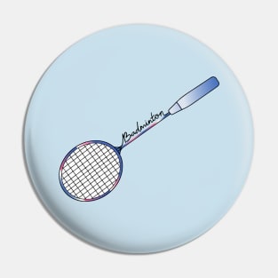 Badminton Racket Lover National Badminton Player (Blue and Pink Gradient) Pin