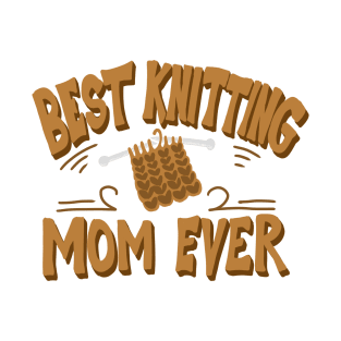 Best Knitting Mom Ever Retro Vintage Typography T-Shirt