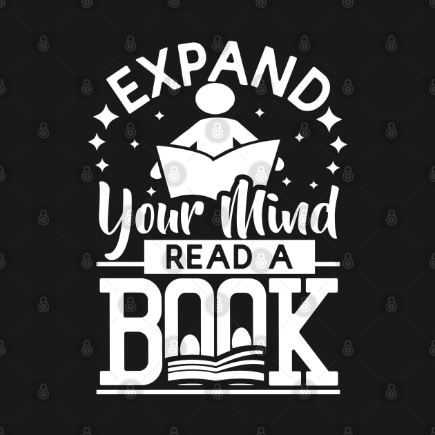 Expand your mind read a book design by artsybloke