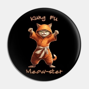 Kung Fu Cat Kung Fu Meowster Saying - Funny Cat Saying Pin