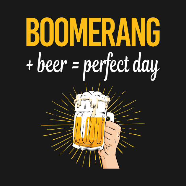 Beer Perfect Day Boomerang by relativeshrimp