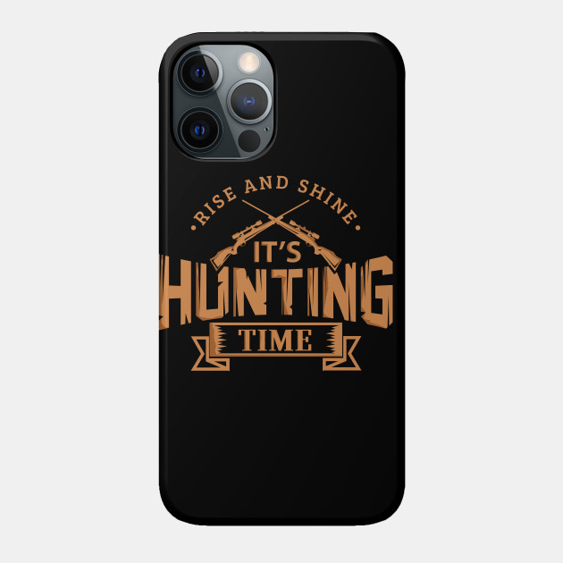 Hunting Gift For Hunter Dad or Mom Novelty - Hunter - Phone Case