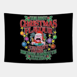 The Best Christmas Flavour is the Salty Tears of Brussels Sprouts Haters (UK Spelling) Tapestry