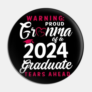 Warning Proud Grandma Of A 2024 Graduate Tears Ahead Pin