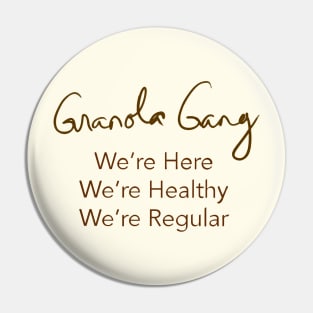 Granola Gang Pin
